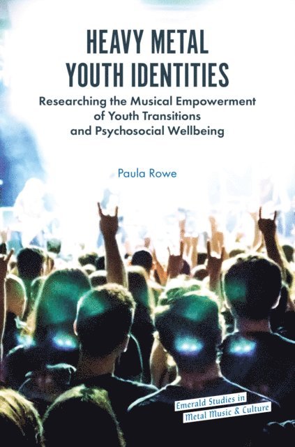 Paula Rowe - Heavy Metal Youth Identities, E-bok