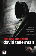 Bad Neighbor