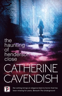 Catherine Cavendish - Haunting of Henderson Close, Häftad