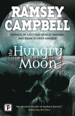 Ramsey Campbell - Hungry Moon, Häftad