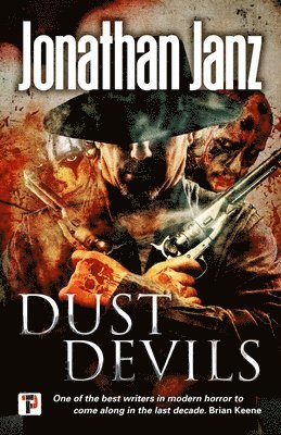 Jonathan Janz - Dust Devils, Häftad