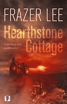 Frazer Lee - Hearthstone Cottage, Häftad