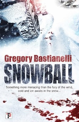 Gregory Bastianelli - Snowball, Häftad