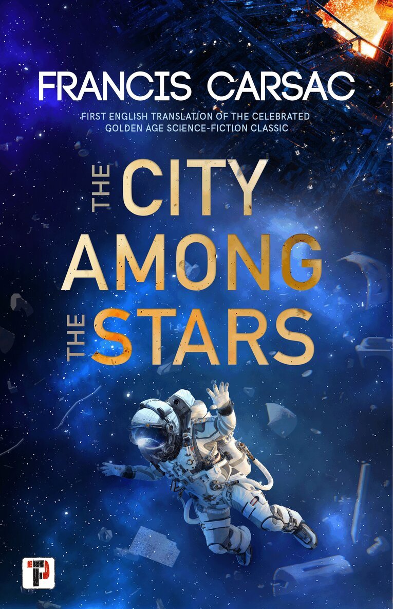 Francis Carsac - City Among the Stars, Inbunden
