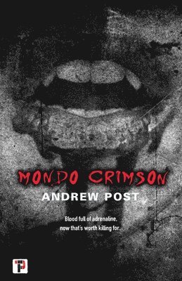 Andrew Post - Mondo Crimson, Häftad