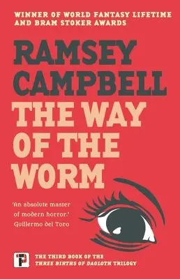 Ramsey Campbell - The Way of the Worm, Häftad. Tillgänglighet: Tillfälligt slut