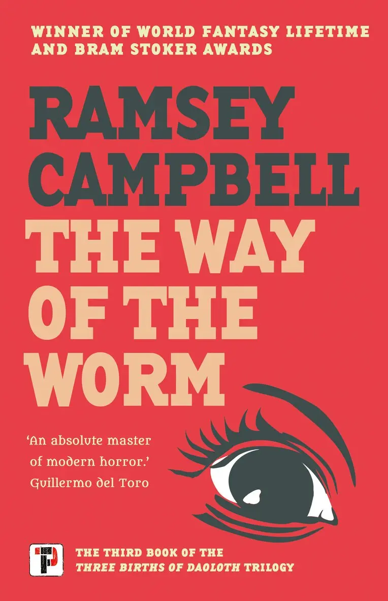 Ramsey Campbell - Way of the Worm, Inbunden. Tillgänglighet: Lägg i varukorg
