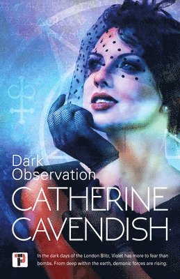 Catherine Cavendish - Dark Observation, Häftad