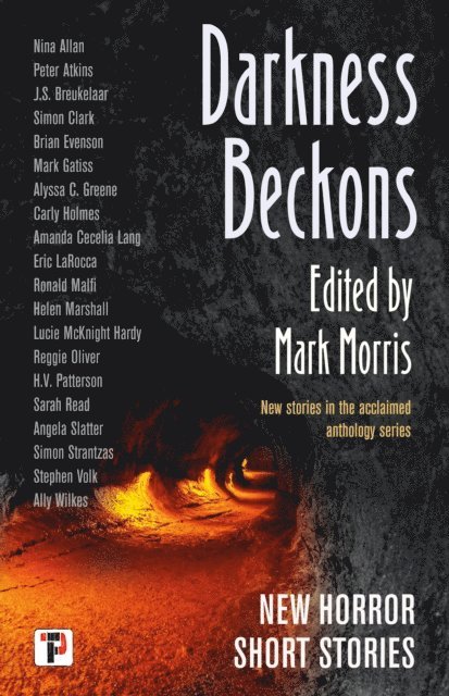 Mark Morris - Darkness Beckons Anthology, E-bok