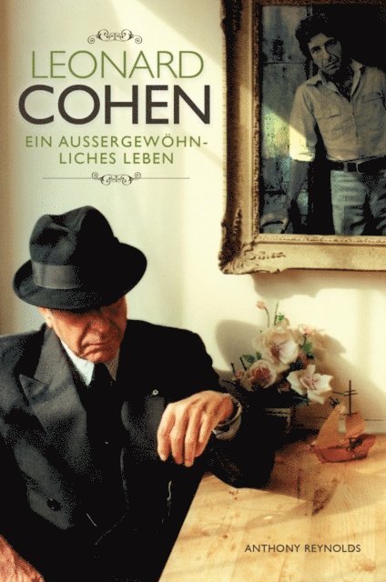 Marion Ahl, Anthony Reynolds - Leonard Cohen: Ein auergewohnliches Leben, E-bok