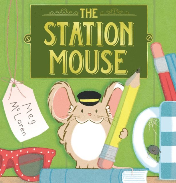 Meg McLaren - Station Mouse, E-bok
