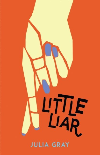 Julia Gray - Little Liar, E-bok