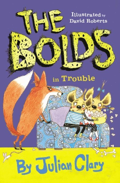 Julian Clary - Bolds in Trouble, E-bok