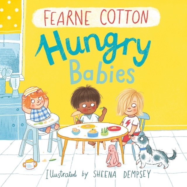 Fearne Cotton - Hungry Babies, E-bok