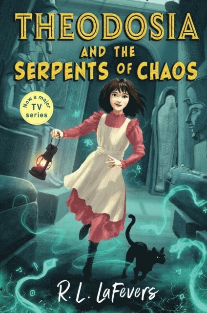 Robin LaFevers - Theodosia and the Serpents of Chaos, E-bok