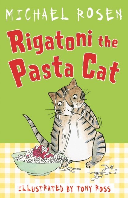 Michael Rosen - Rigatoni the Pasta Cat, E-bok. Tillgänglighet: Lägg i varukorg