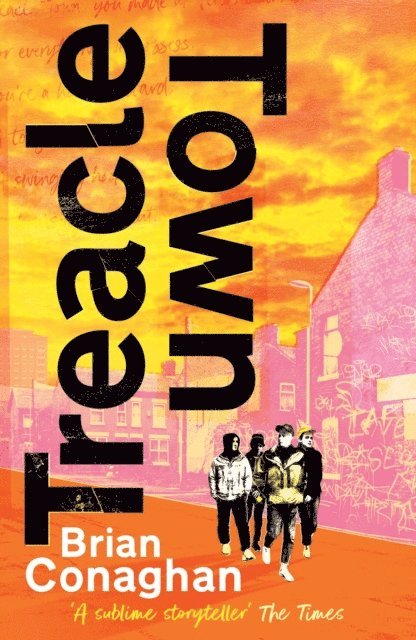 Brian Conaghan - Treacle Town, E-bok