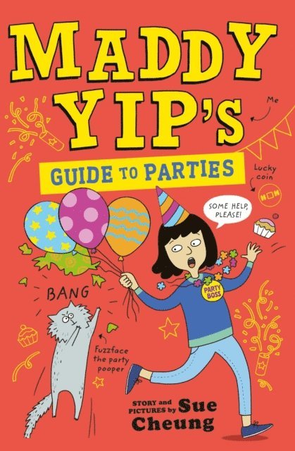 Sue Cheung - Maddy Yip's Guide to Parties, E-bok