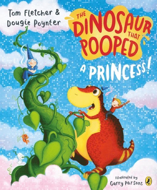 Tom Fletcher, Dougie Poynter - Dinosaur that Pooped a Princess!, E-bok