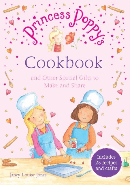 Janey Louise Jones - Princess Poppy's Cookbook, E-bok