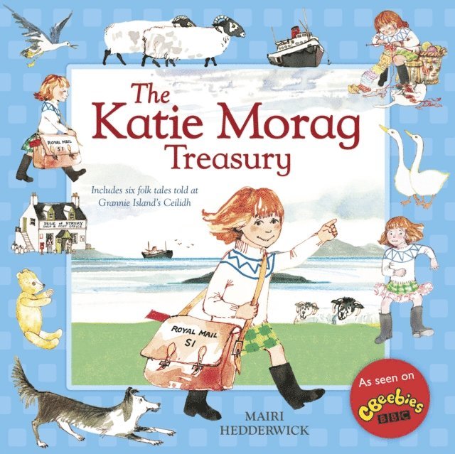 Mairi Hedderwick - Katie Morag Treasury, E-bok