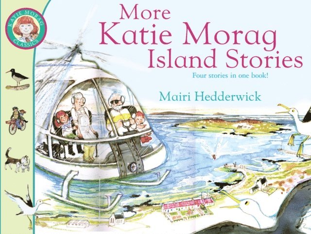 Mairi Hedderwick - More Katie Morag Island Stories, E-bok