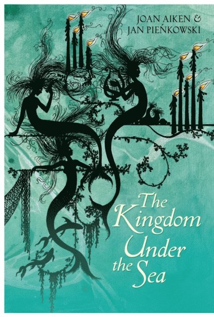 Joan Aiken - Kingdom Under the Sea, E-bok