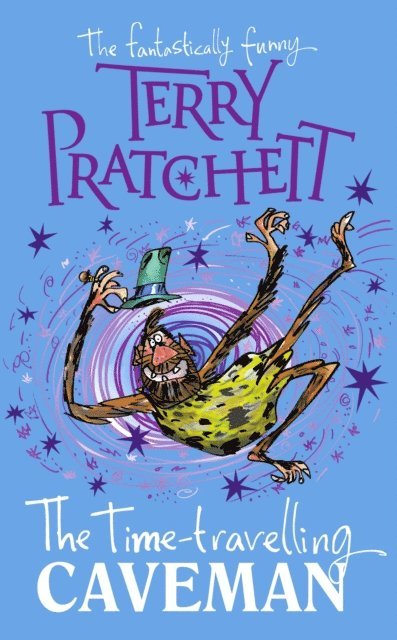 Terry Pratchett - Time-travelling Caveman, E-bok