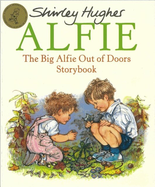 Shirley Hughes - Big Alfie Out of Doors Storybook, E-bok