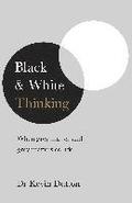 Black And White Thinking