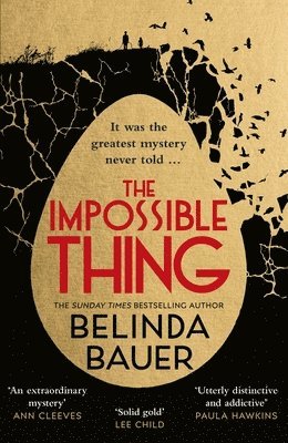 Belinda Bauer - Impossible Thing, Inbunden