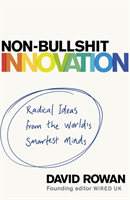 Non-Bullshit Innovation