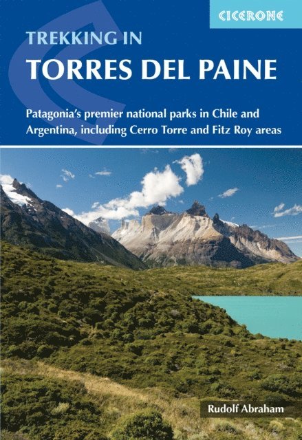 Rudolf Abraham - Trekking in Torres del Paine, E-bok