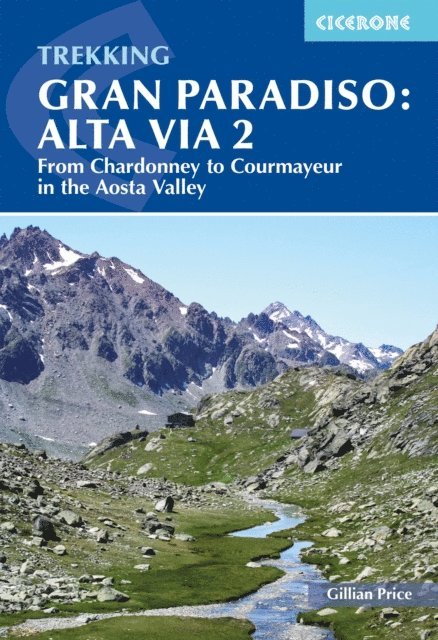 Gillian Price - Trekking Gran Paradiso: Alta Via 2, E-bok