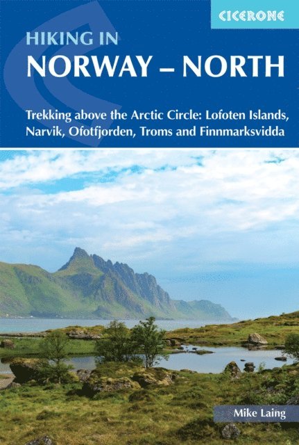 Mike Laing - Hiking in Norway - North, E-bok