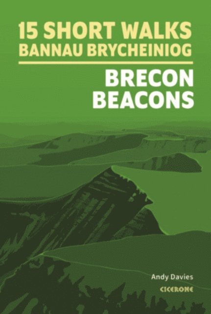 Andy Davies - 15 Short Walks in Bannau Brycheiniog - Brecon Beacons, E-bok