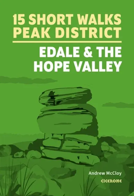 Andrew McCloy - 15 Short Walks in the Peak District - Edale and the Hope Valley, E-bok. Tillgänglighet: Lägg i varukorg