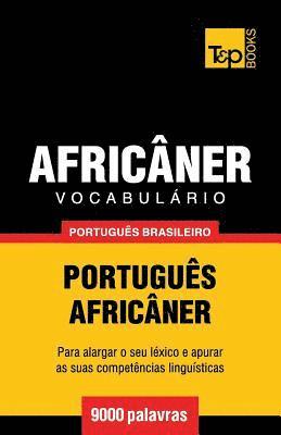 Andrey Taranov - Vocabulário Português Brasileiro-Africâner - 9000 palavras, Häftad