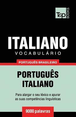 Andrey Taranov - Vocabulário Português Brasileiro-Italiano - 9000 palavras, Häftad. Tillgänglighet: Lägg i varukorg