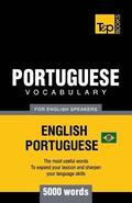Portuguese vocabulary for English speakers - English-Portuguese - 5000 words: Brazilian Portuguese