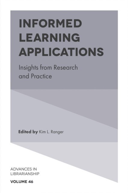 Kim L. Ranger - Informed Learning Applications, E-bok