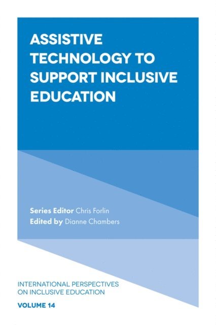 Chris Forlin, Dianne Chambers - Assistive Technology to Support Inclusive Education, E-bok