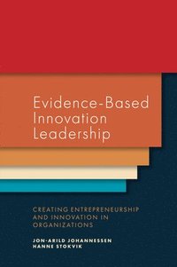 Evidence-Based Innovation Leadership