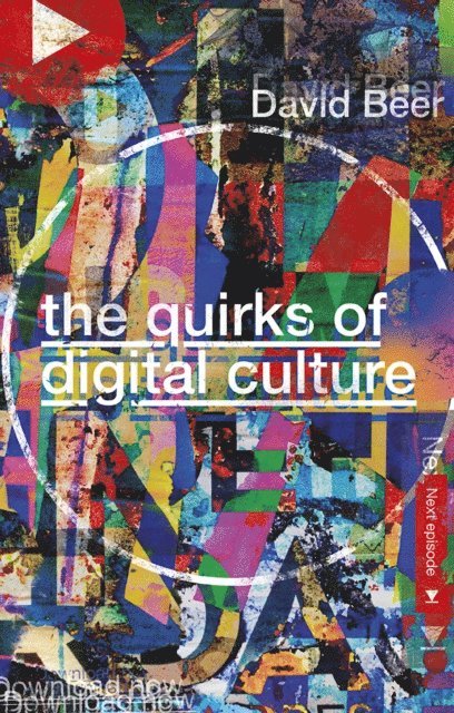 David Beer - Quirks of Digital Culture, E-bok
