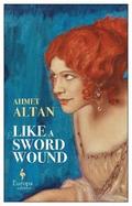 Like a Sword Wound