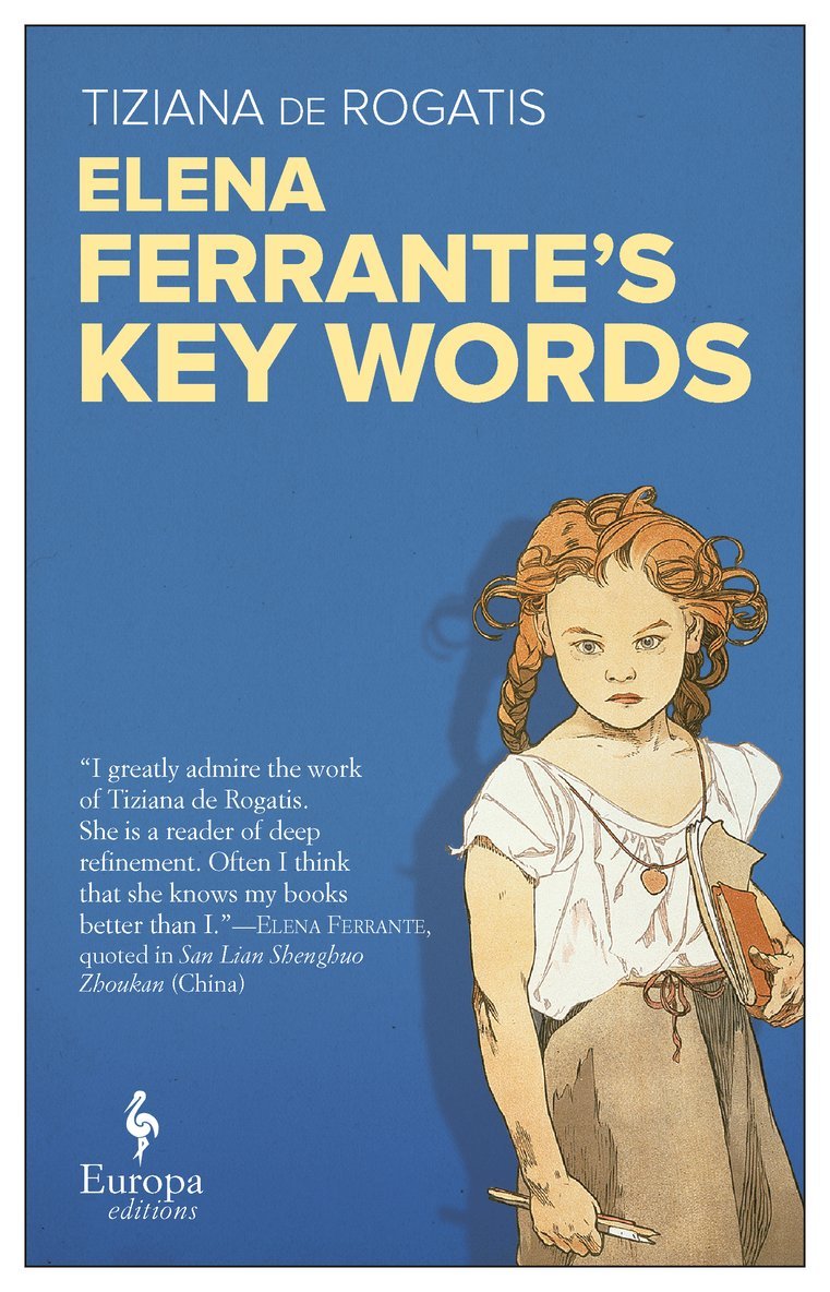 Tiziana de Rogatis - Elena Ferrante's Key Words, Häftad