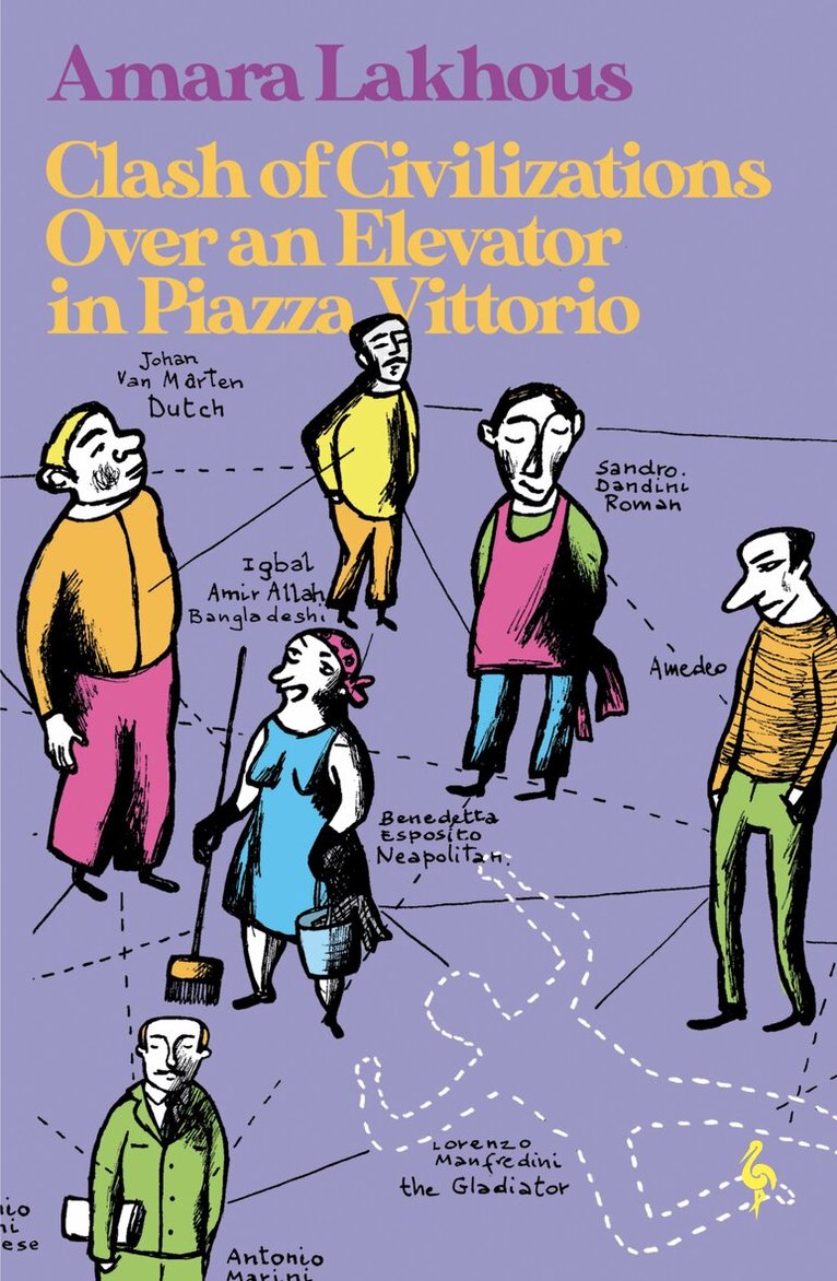Amara Lakhous - Clash of Civilisations Over an Elevator in Piazza Vittorio, Häftad