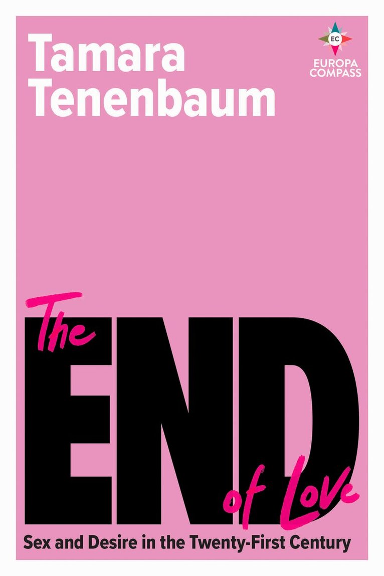 Tamara Tenenbaum - End of Love, Häftad