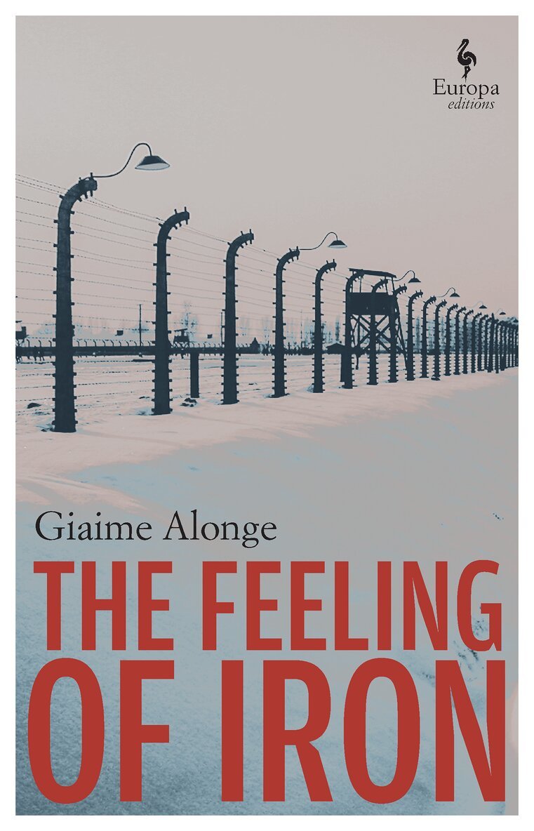 Giaime Alonge - Feeling of Iron, Häftad