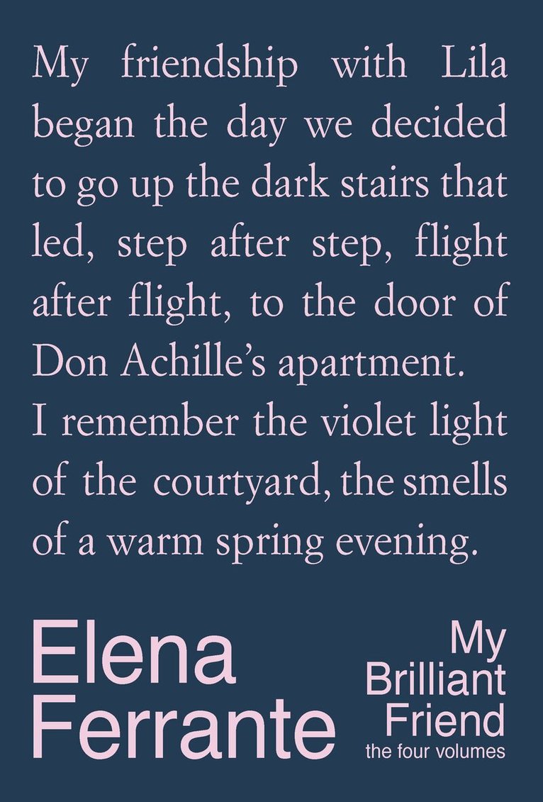 Elena Ferrante - My Brilliant Friend: The Four Volumes, Inbunden